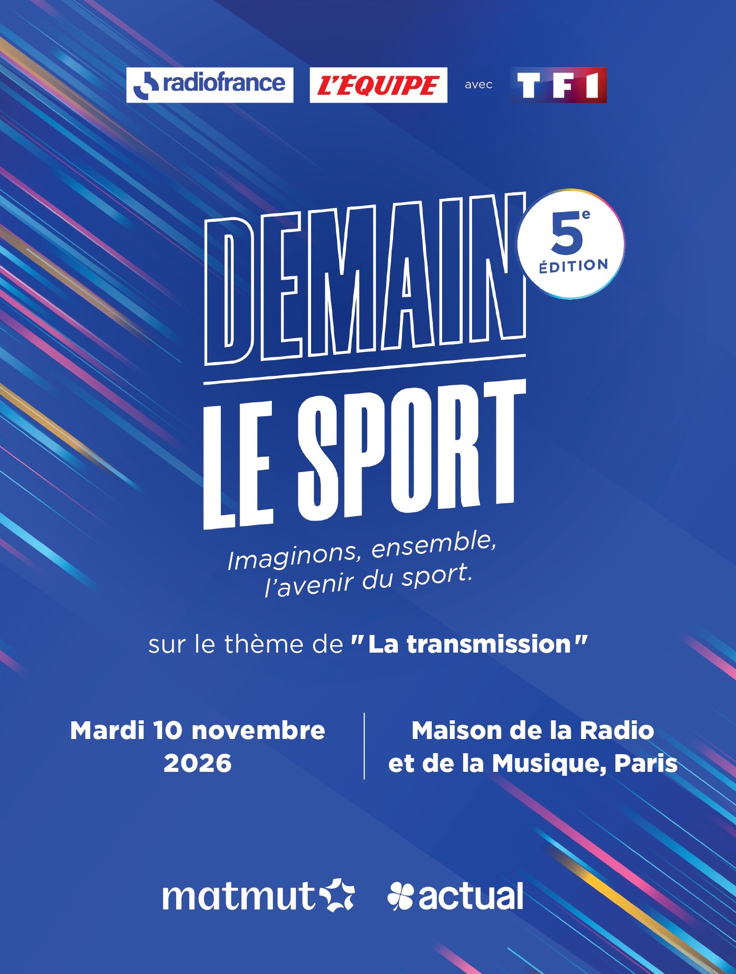Affiche Demain le Sport — 5ᵉ édition · mardi 10 novembre 2026 · Maison de la Radio et de la Musique, Paris · sur le thème de « La transmission »